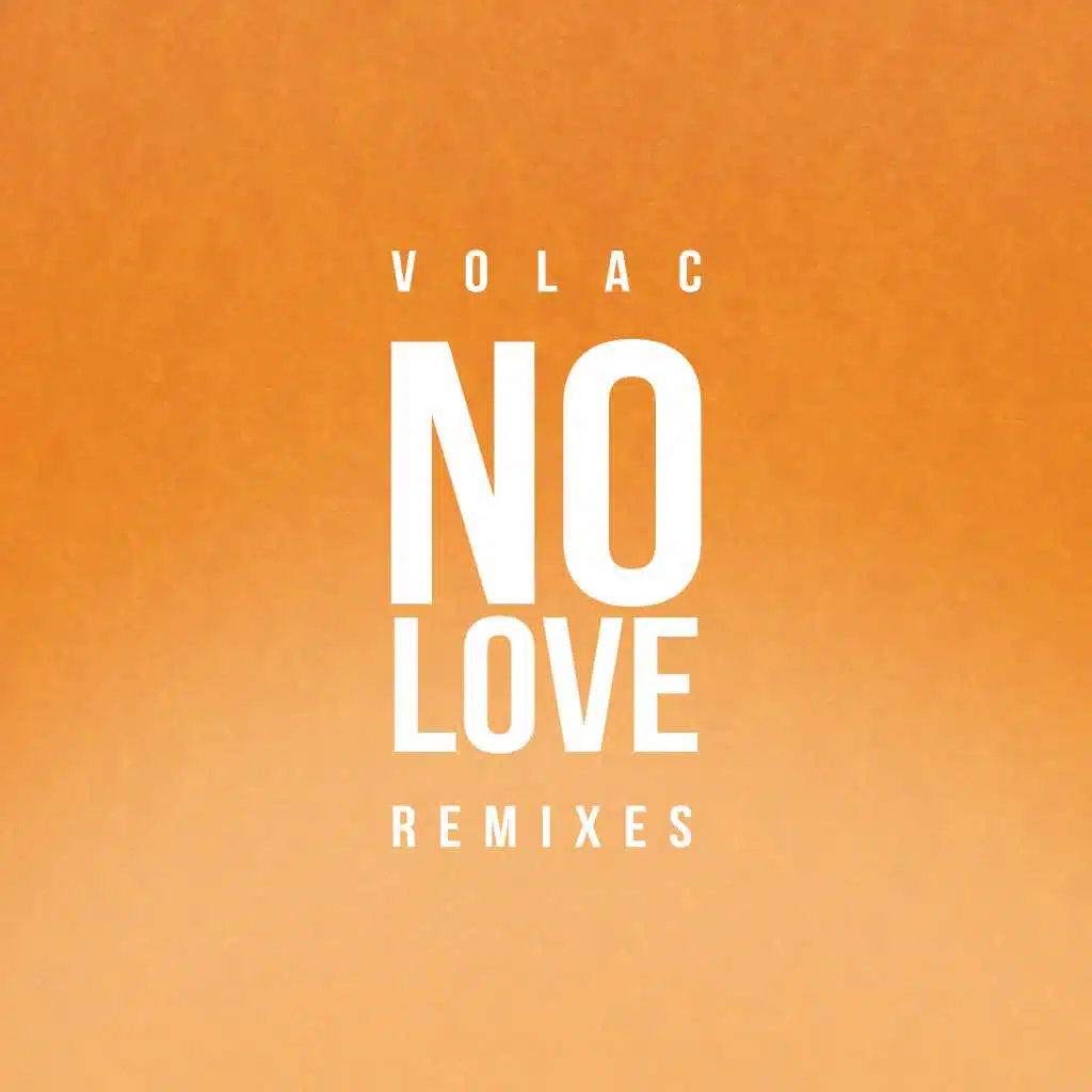 No Love (Remixes)