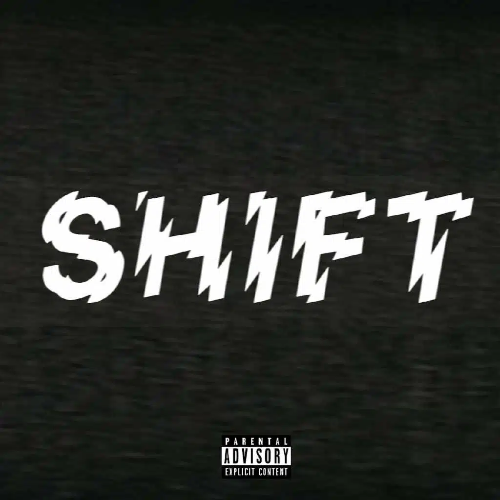 Shift