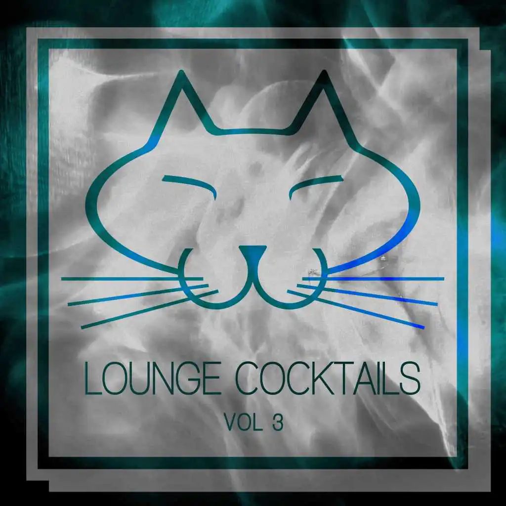 Lounge Cocktails, Vol. 3