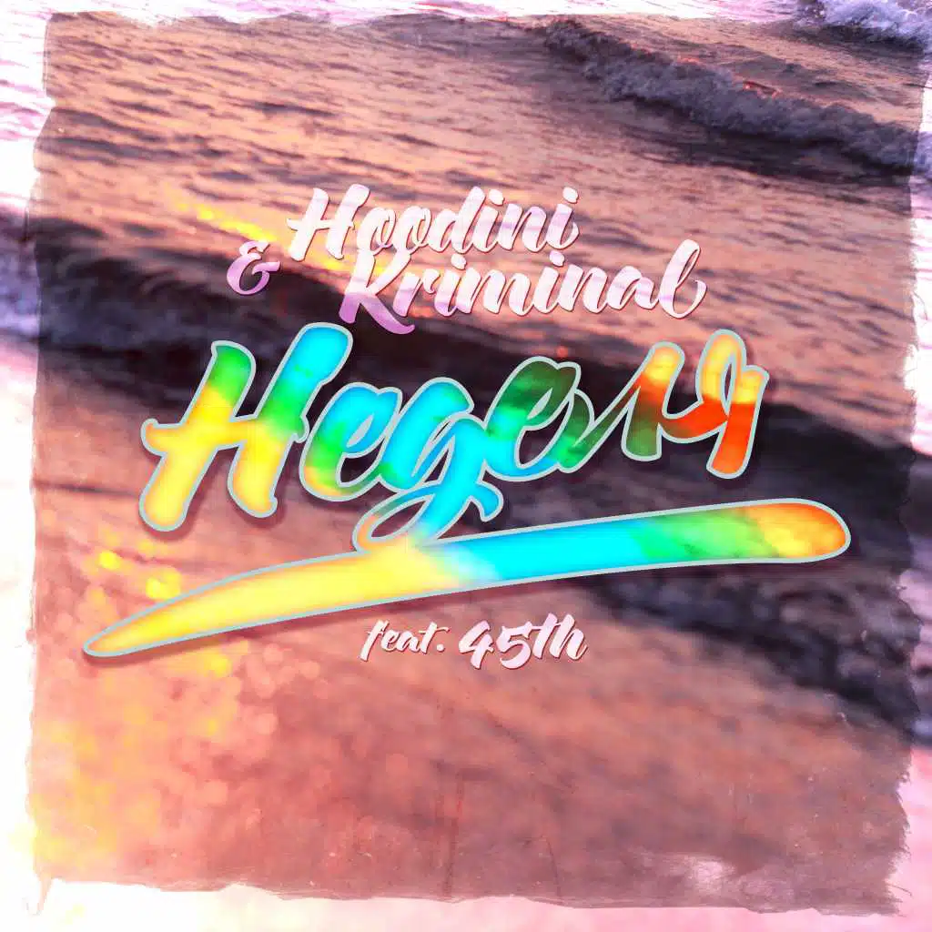 Hoodini & Kriminal feat. 45th