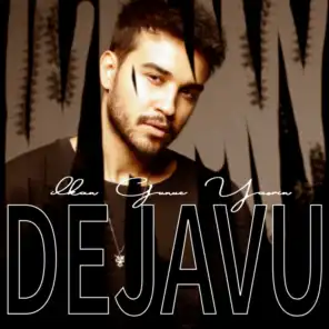 Dejavu (feat. Yaşrin)
