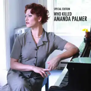 Who Killed Amanda Palmer (Deluxe Version)