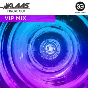 Figure Out (Vip Mix)