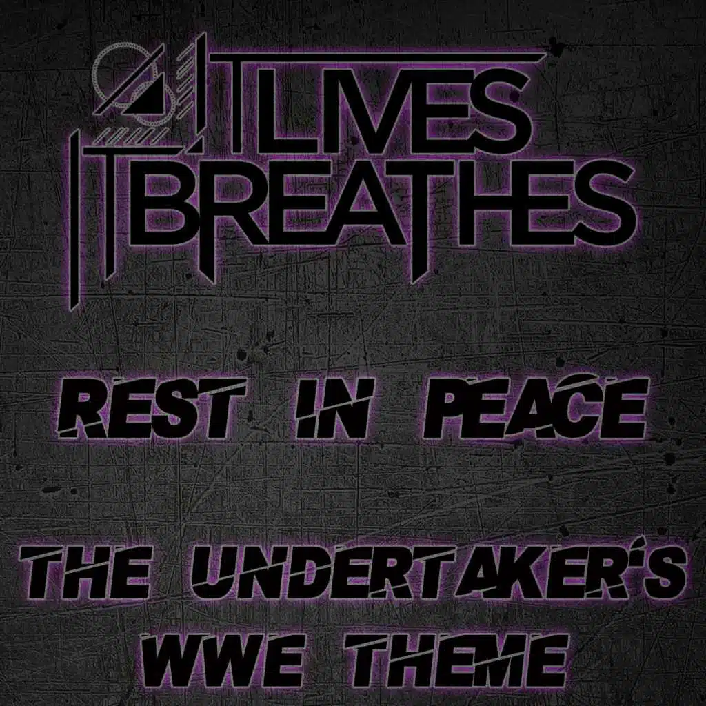 Rest in Peace (The Undertaker's WWE Theme)