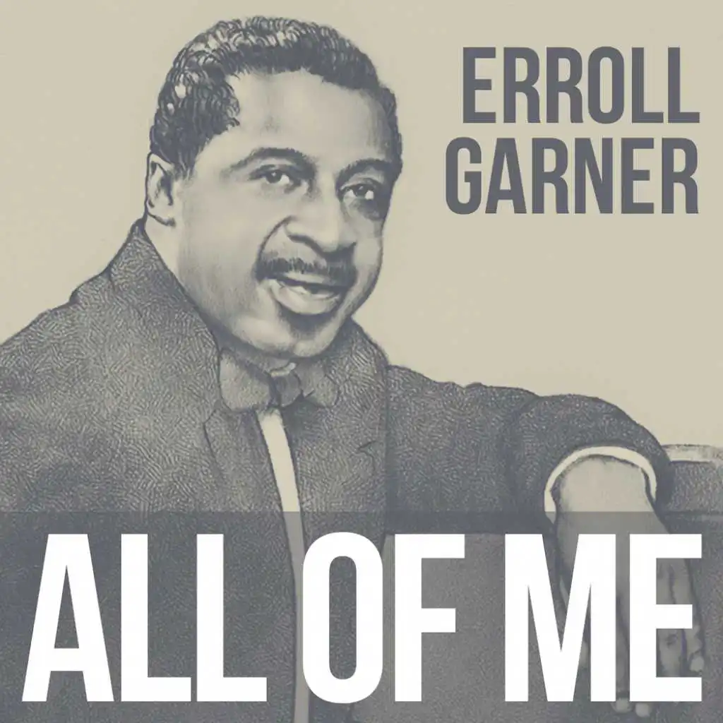 Erroll Garner and His Orchestra
