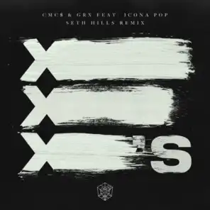 CMC$, GRX & Icona Pop