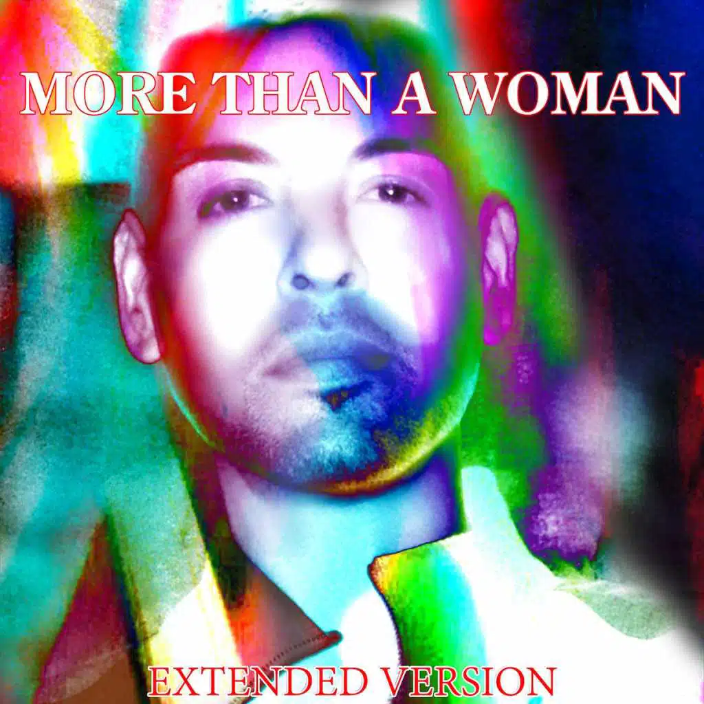 More Than a Woman (Extended Version)