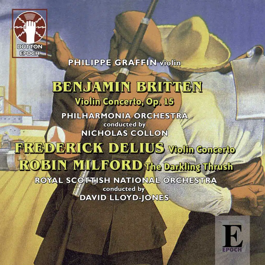 Delius, Britten & Milford: Violin Concertos