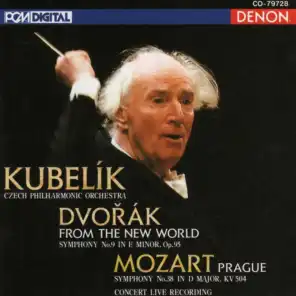 Mozart: Symphony No. 38 - Dvorak: Symphony No. 9