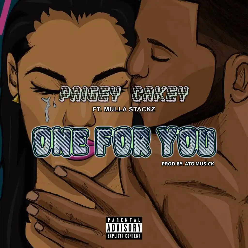 One For You (feat. Mulla Stackz)