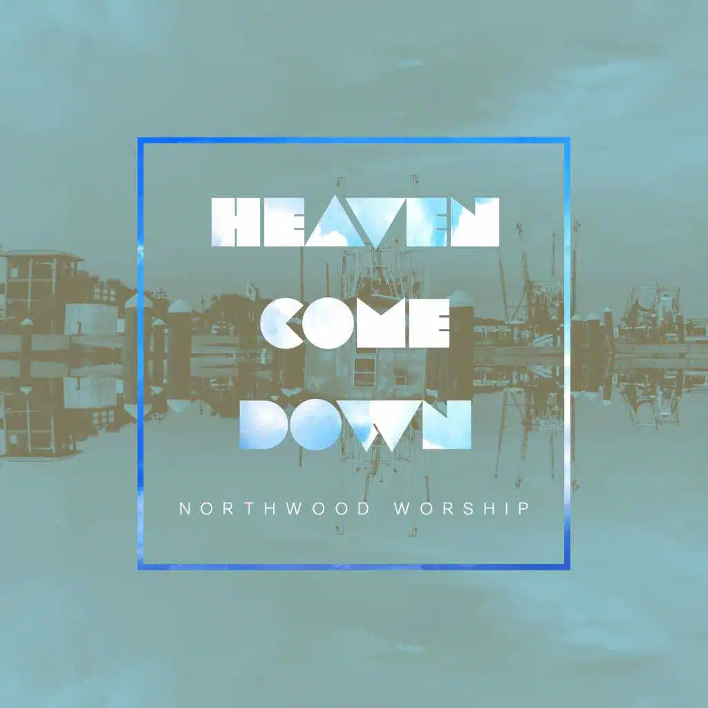 Heaven Come Down