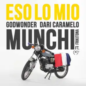 Eso Lo Mio (feat. Frikitona, Dari Caramelo & Godwonder)