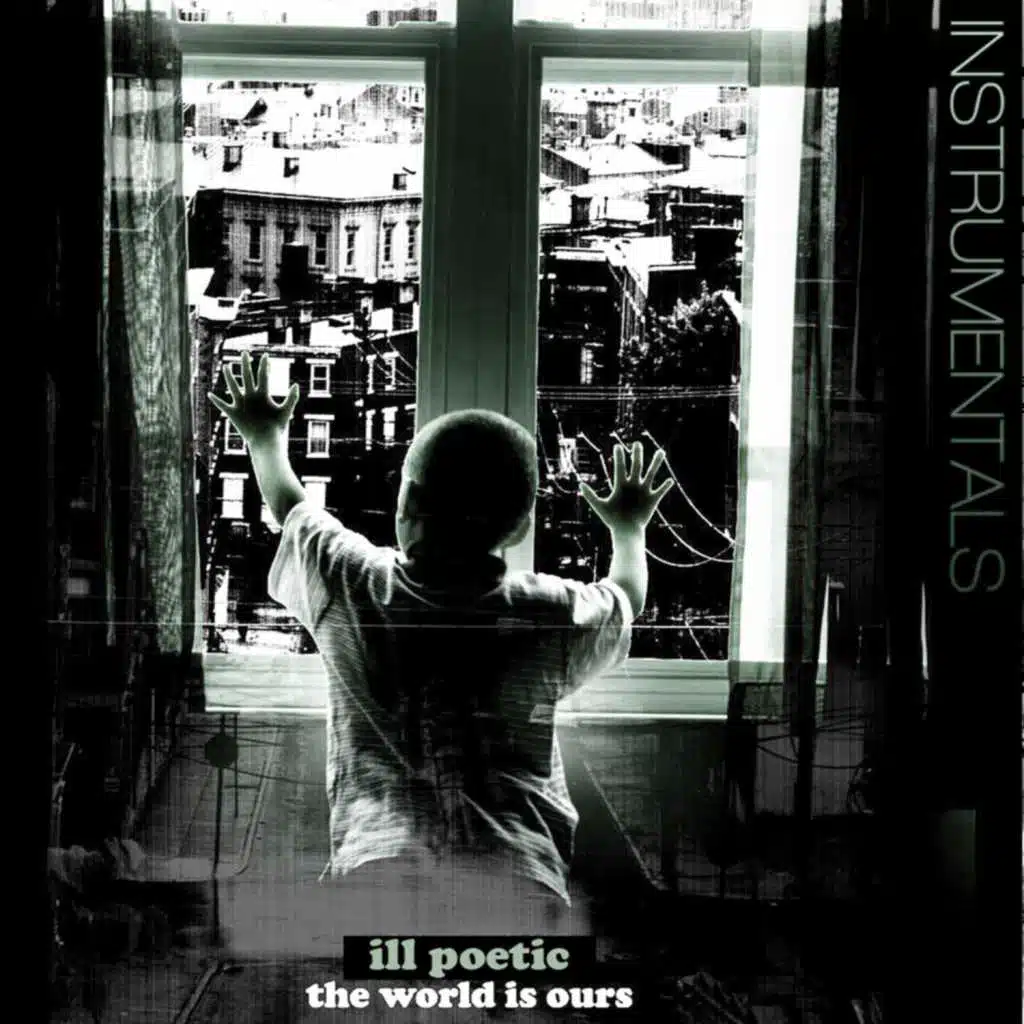 The World Is Ours (Instrumentals)