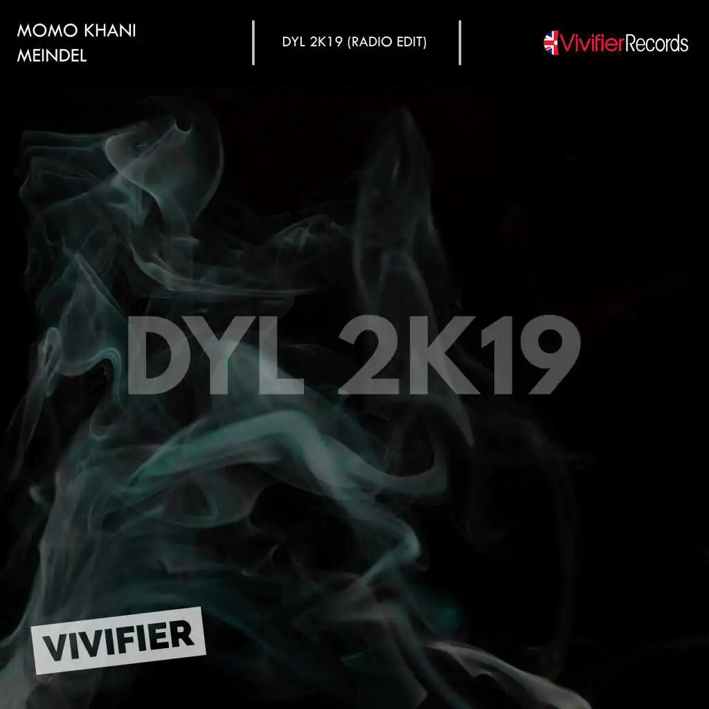 Dyl 2k19 (Radio Edit)