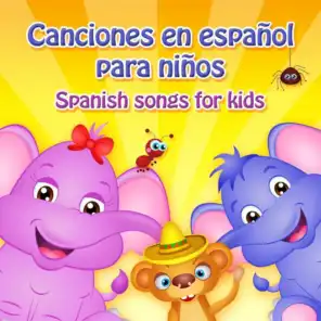 Canciones en Español para Niños
