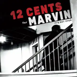 12 Cents for Marvin