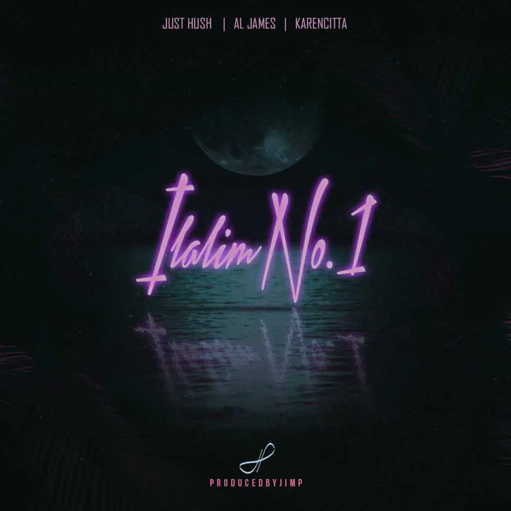 Ilalim No. 1 (feat. Just Hush, Karencitta & Al James)