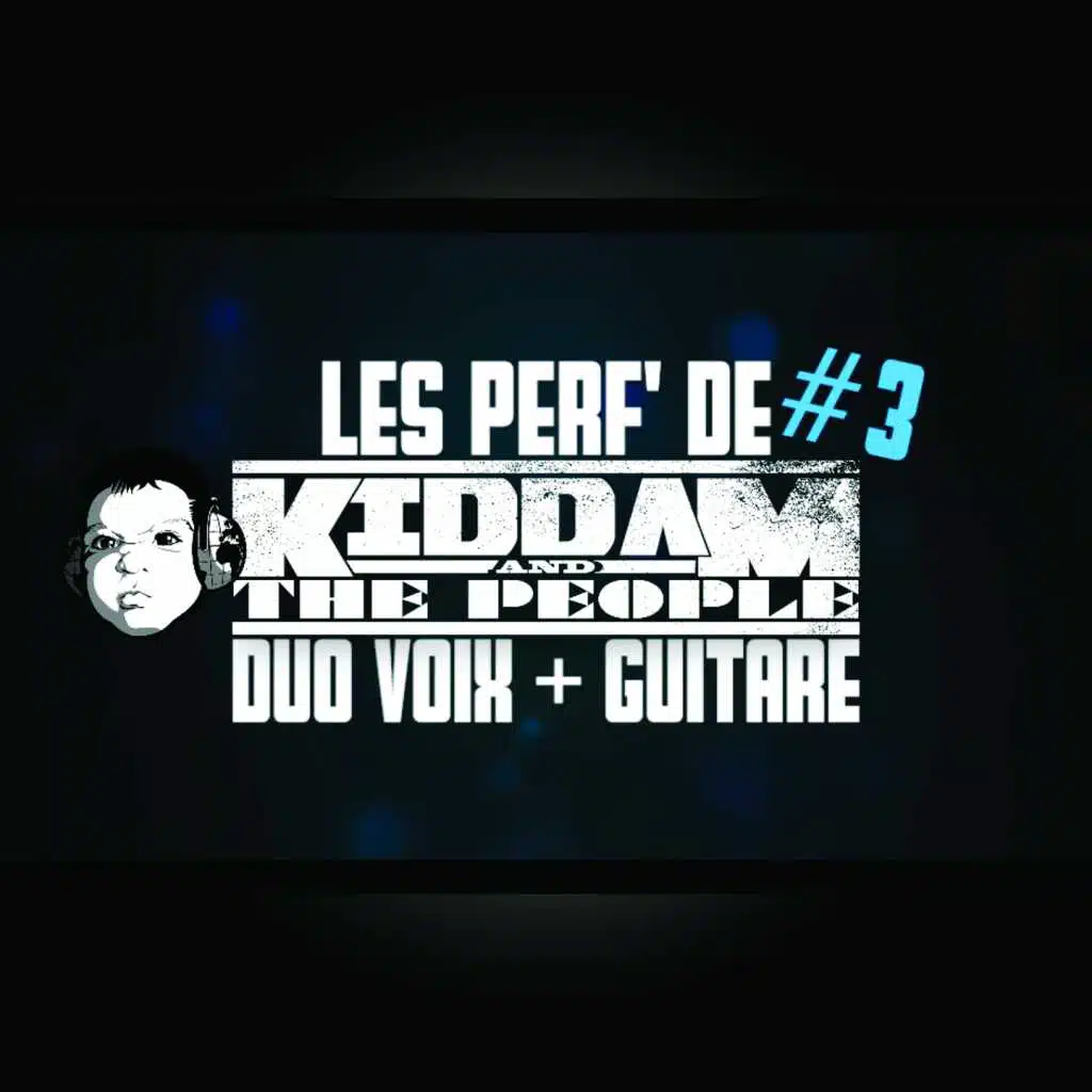 Les perf' de katp #3 (Voix + Guitare)