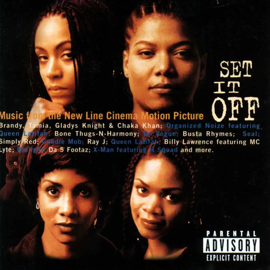 Set It Off (Music From The New Line Cinema Motion Picture)