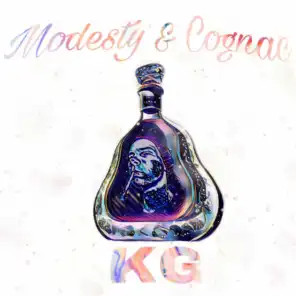 Modesty & Cognac
