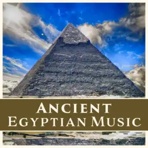 Music of Ancient Egypt - Meditation in the Age of the Pyramids