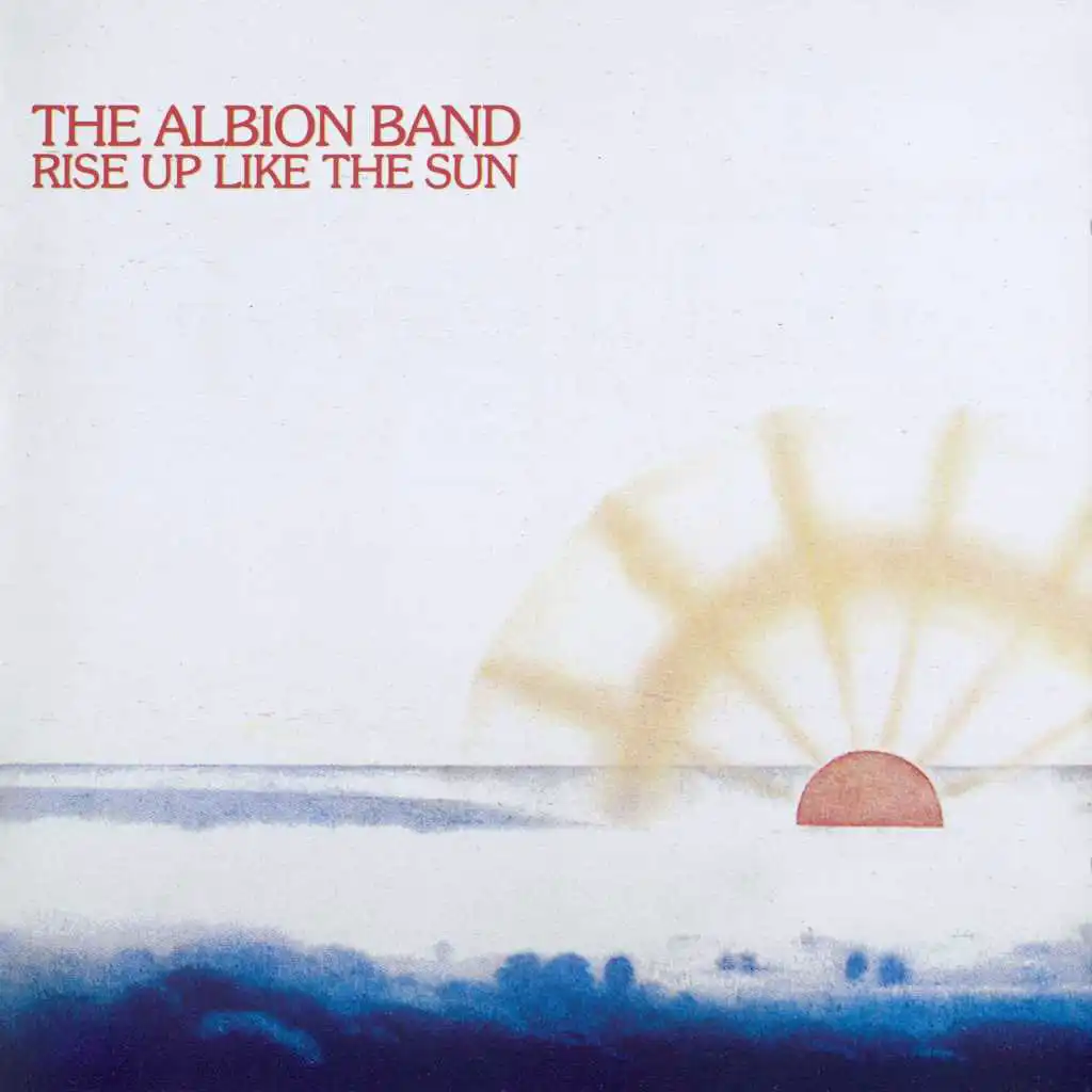 Rise Up Like The Sun