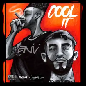 Cool It (feat. Joyner Lucas)