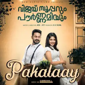 Pakalaay (From "Vijay Superum Pournamiyum")