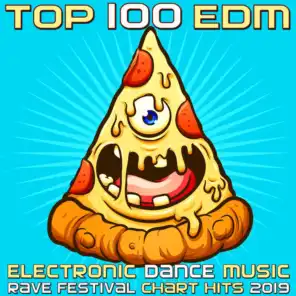 Top 100 EDM - Electronic Dance Music Rave Festival Chart Hits 2019