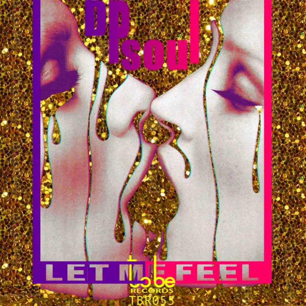 Let Me Feel