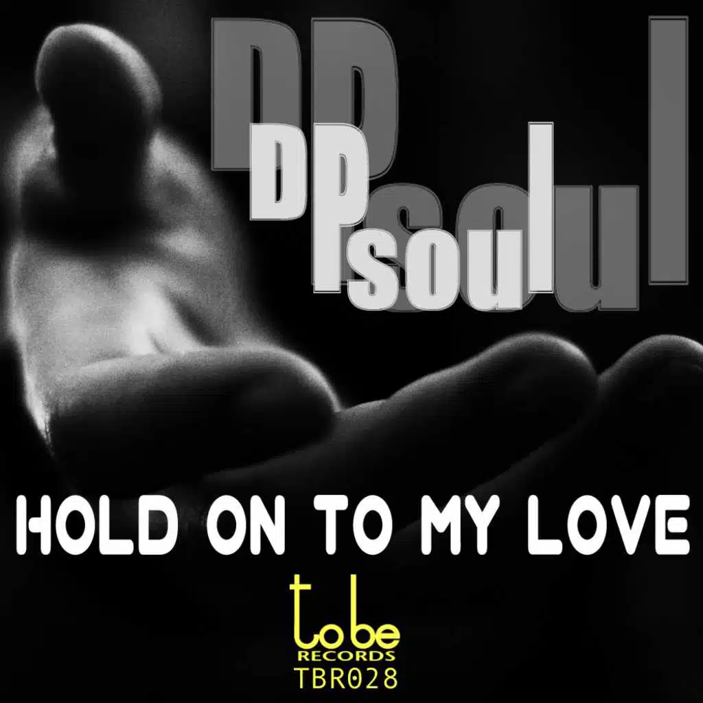 Hold On to My Love (Dub Mix)