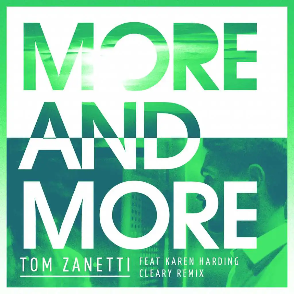 More & More (Cleary Remix) [feat. Karen Harding]