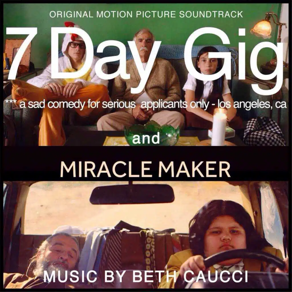 7 Day Gig & Miracle Maker (Original Motion Picture Soundtrack)