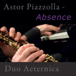 Astor Piazzolla - Absence