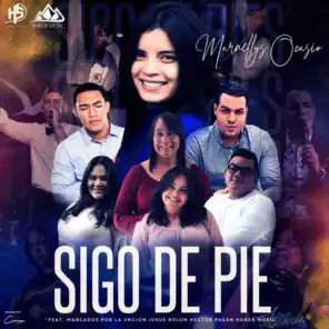 Sigo de Pie (feat. Marcados Por La Uncion, Josue Rolon, Hector Pagan & Horeb Music)