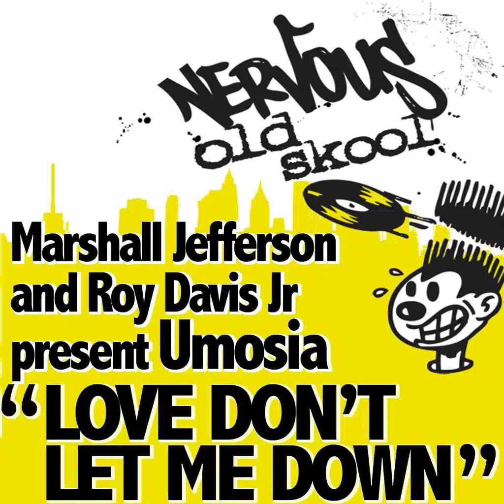 Love Don't Let Me Down (Primal Auto Soul Mix)