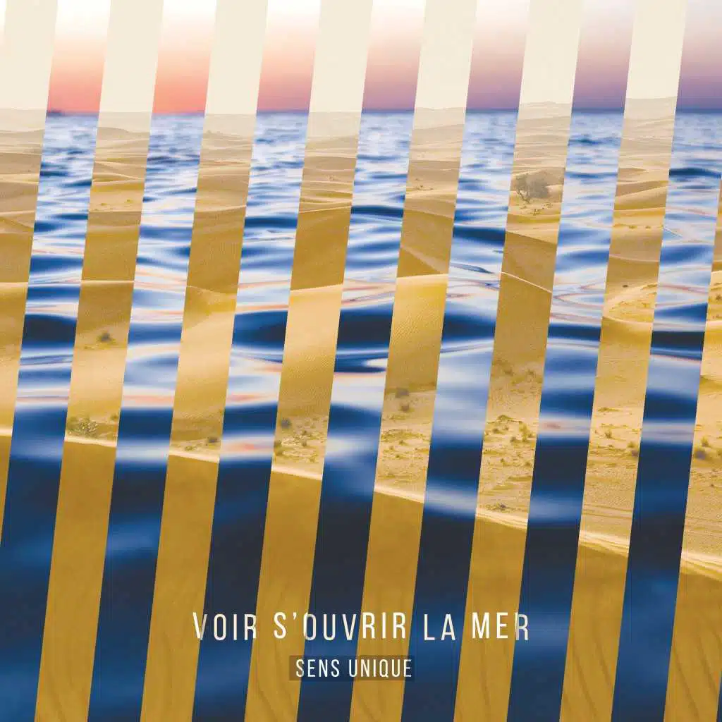 Voir s'ouvrir la mer
