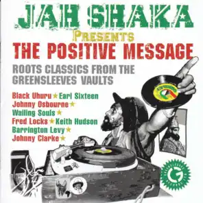 Jah Shaka Presents The Positive Message