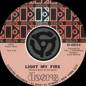 Light My Fire / Crystal Ship