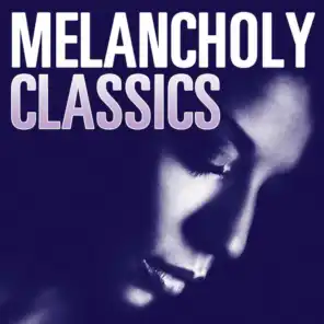 Melancholy Classics