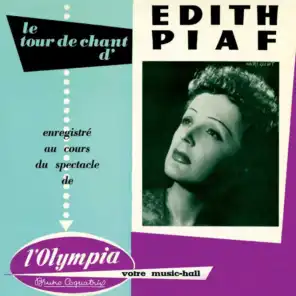 Le tour de chant d'Edith Piaf : Live à l'Olympia 1955