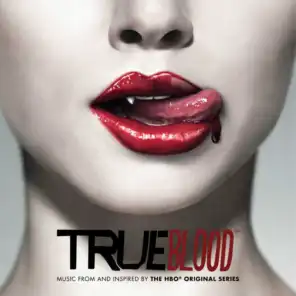TRUE BLOOD: Music from and Inspired by the HBO® Original Series (International)