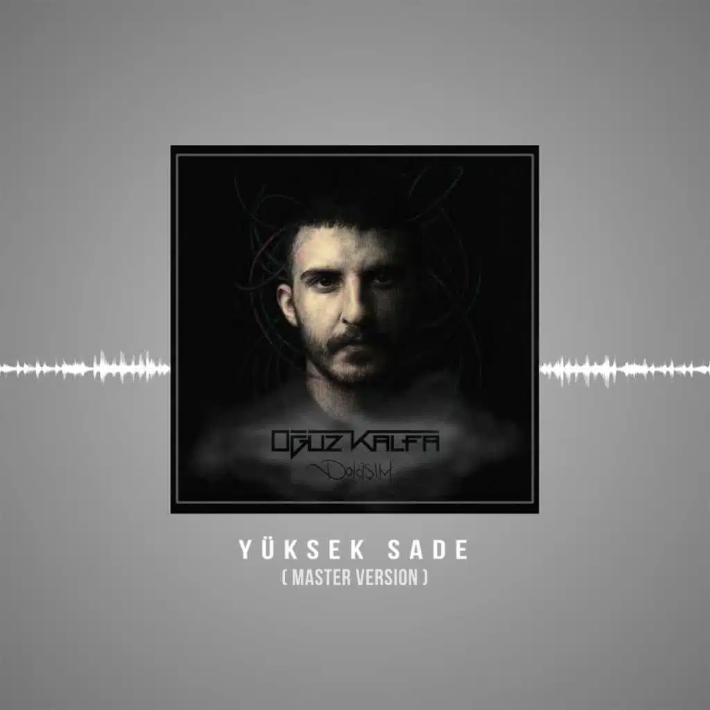 Yüksek Sade (Master Version)