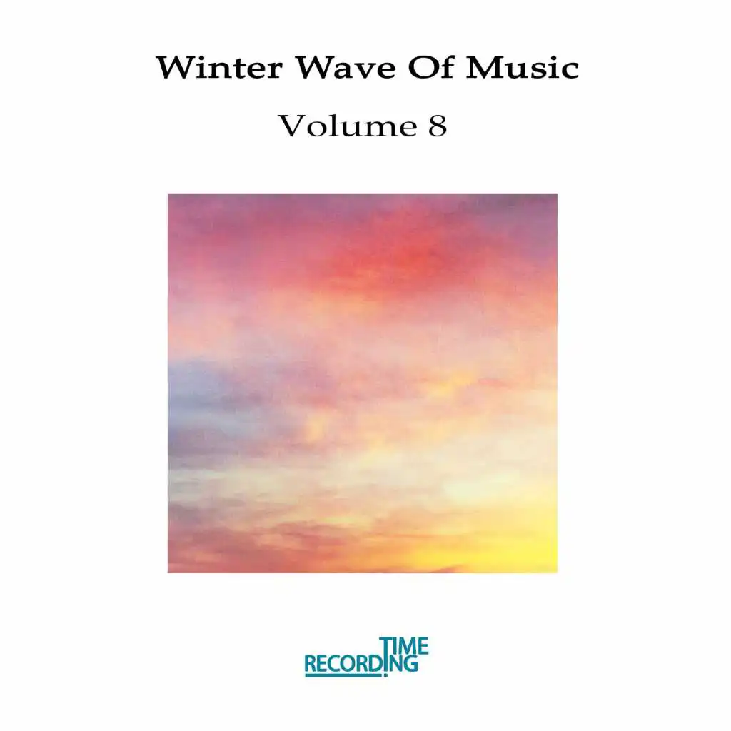 Winter Wave Of Music Vol 8