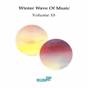Winter Wave Of Music Vol 10
