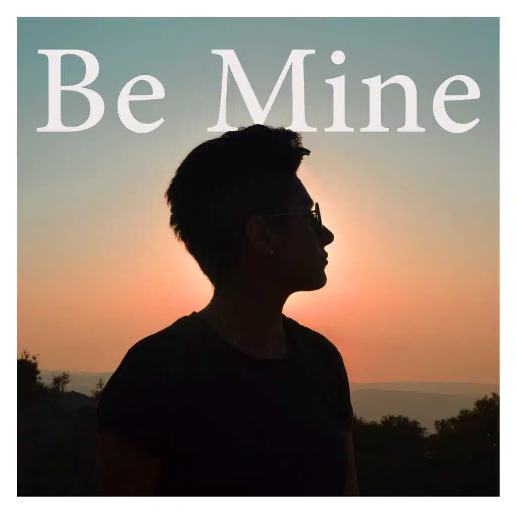 Be Mine