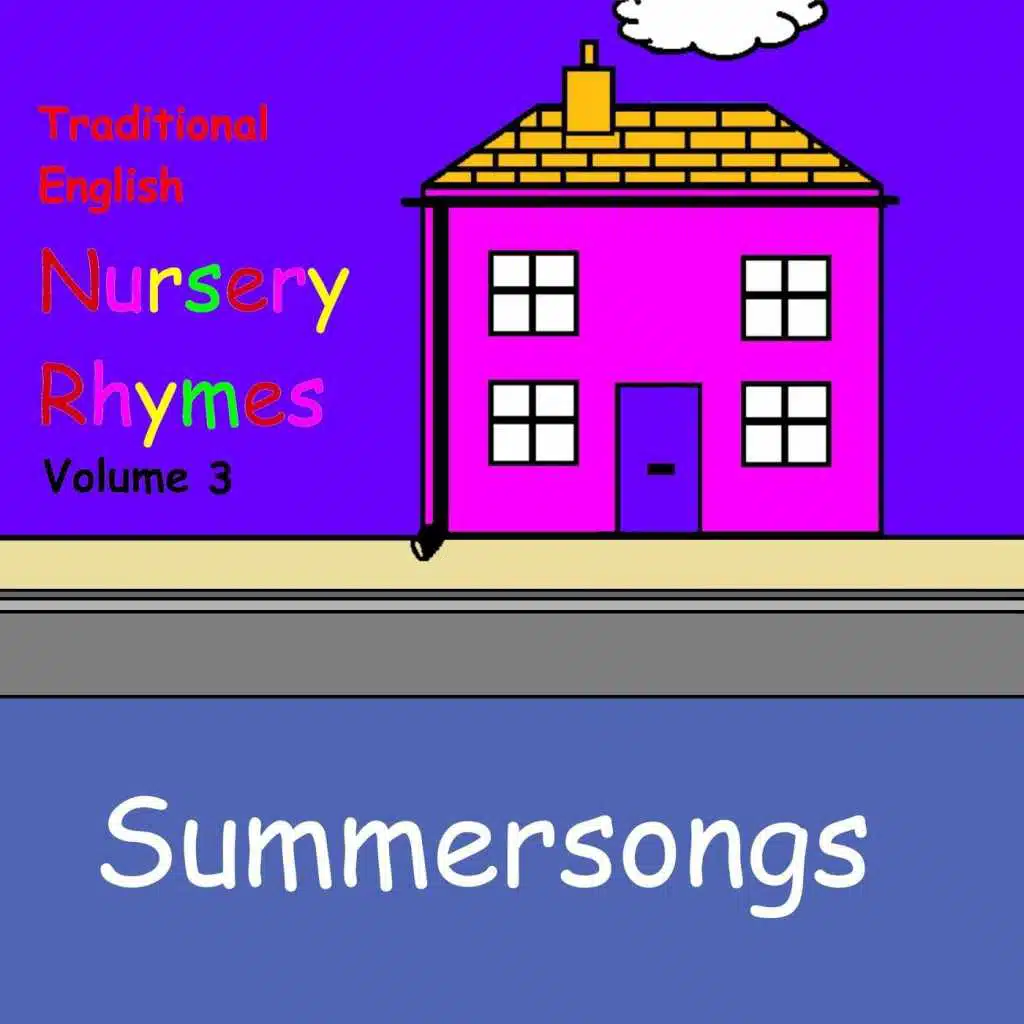 Traditional English Nursery Rhymes, Vol. 3