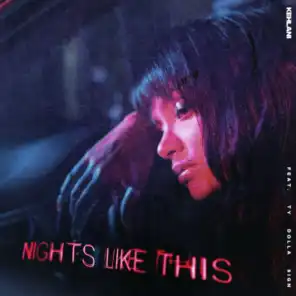 Nights Like This (feat. Ty Dolla $ign)