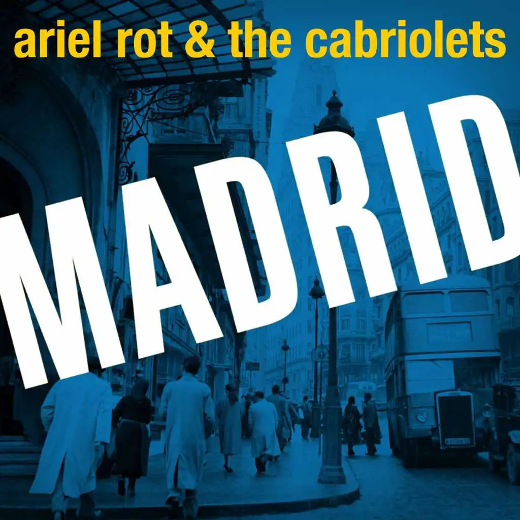 Ariel Rot & The Cabriolets