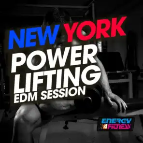 New York Power Lifting Edm Session